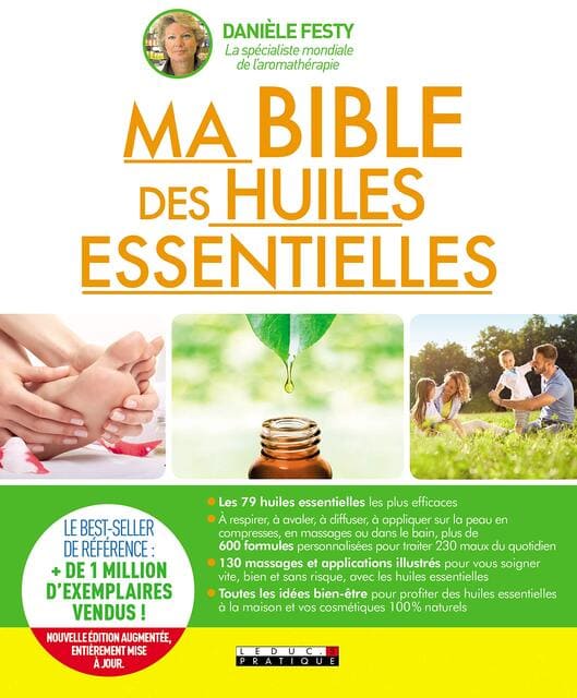 ma bible des huiles essentielles par Danièle Festy